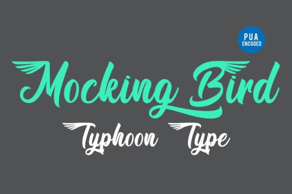 Mocking Bird: A Bold Script Font That Commands Attention