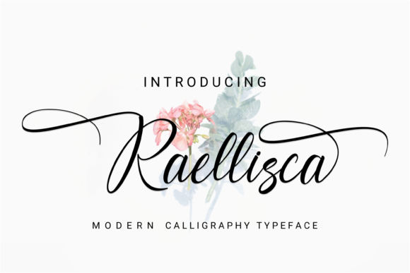 Raellisca: A Modern Calligraphy Font for Elegant Typography